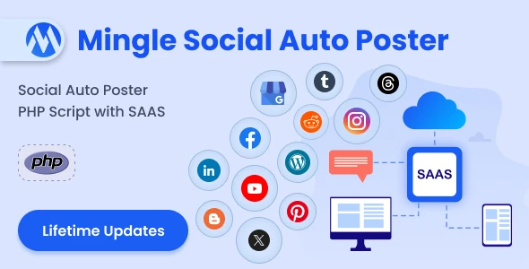 Mingle SAAS – Social Auto Poster & Scheduler PHP Script